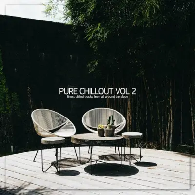 Pure Chillout, Vol. 2 (2024)
