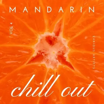 Mandarin Chill Out, Vol. 4 (2024)