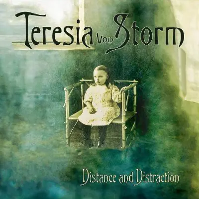 Teresia von Storm - Distance and Distraction (2024)