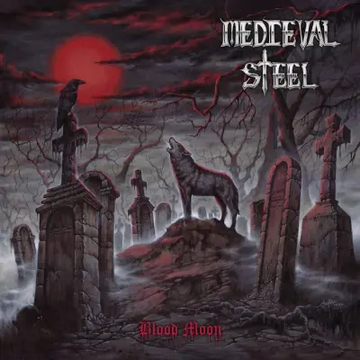 Medieval Steel - Blood Moon (2024)