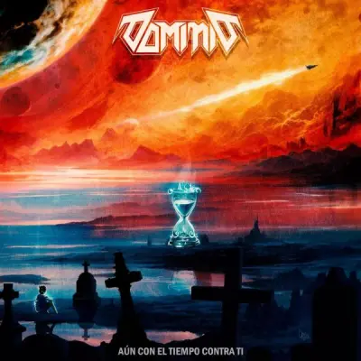 Dominio - Aún Con El Tiempo Contra Ti (2024)