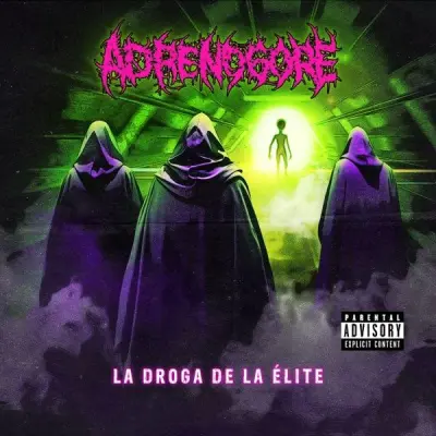 Adrenogore - La Droga De lLa Élite (2024)