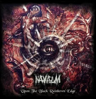 Navalm - Upon The Black Rainbows Edge (2024)
