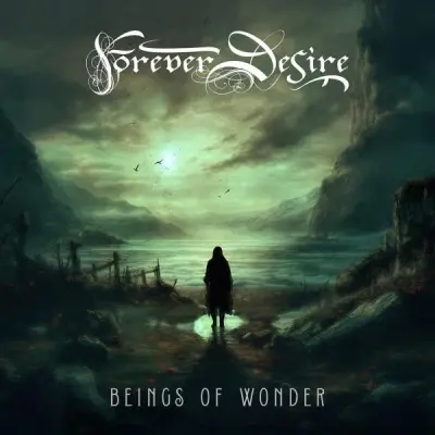 Forever Desire - Beings of Wonder (2024)
