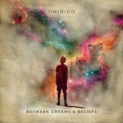 Onirico - Between Dreams and Beliefs (2024)