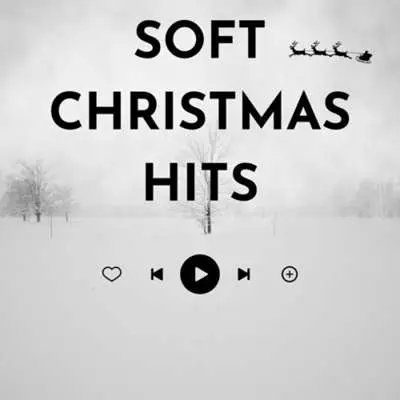 Soft Christmas Hits (2024)