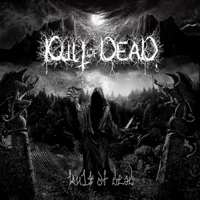 Kult Of Dead - Kult Of Dead (2024)