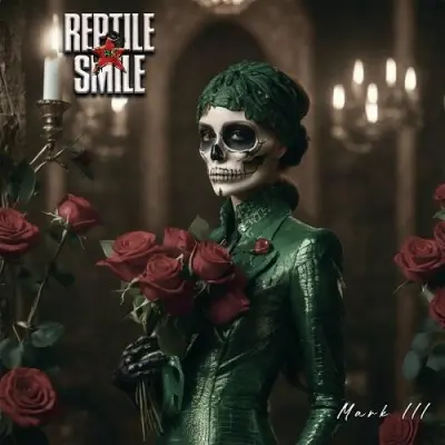 Reptile Smile - Mark III (2024)