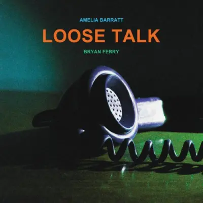 Bryan Ferry - Loose Talk (2025)