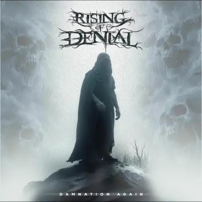 Rising Of Denial - Damnation Again (2025)