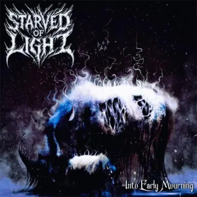 Starved Of Light - Into Early Mourning (2025)