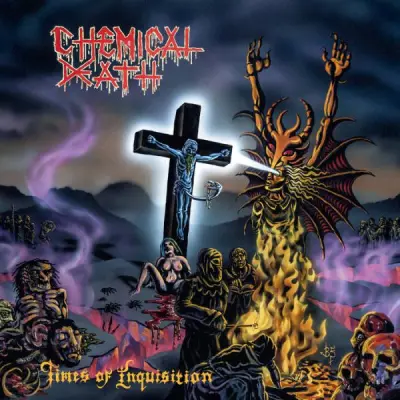 Chemical Death - Times of Inquisition (2025)