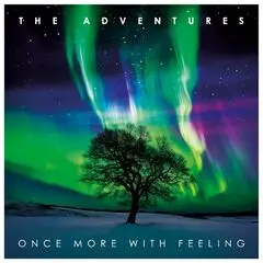 The Adventures - Once More With Feeling (2025)
