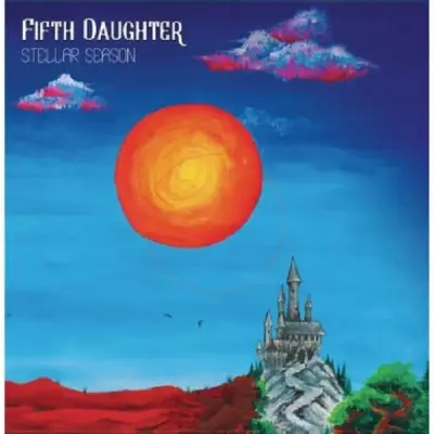Fifth Daughter - Stellar Season (2025)