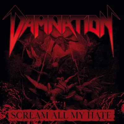 Damnation - Scream All My Hate (2025)