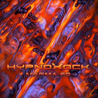 Hypnoxock / Magma