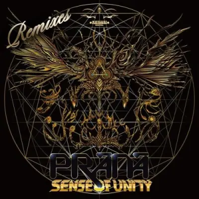 Prana / Sense of Unity Remixes 2025