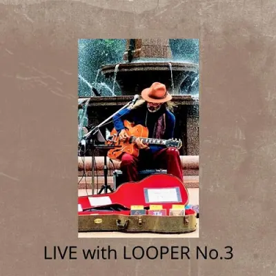 Markus K / LIVE with LOOPER No.3 2025