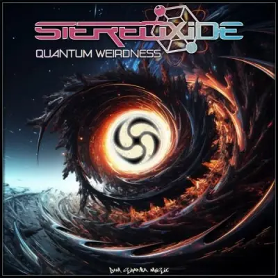 Stereoxide / Quantum Weirdness 2025