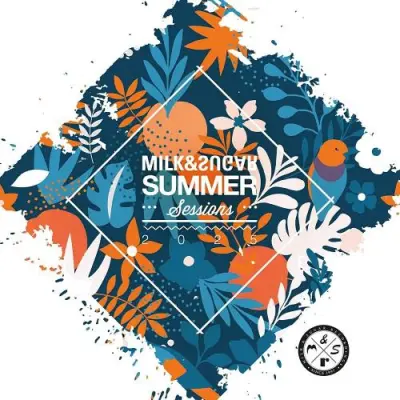 Milk & Sugar Summer Sessions 2025 2025
