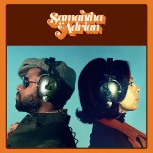 Samantha Schmütz & Adrian Younge / Samantha & Adrian 2025