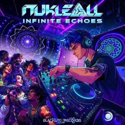 Nukleall / Infinite Echoes