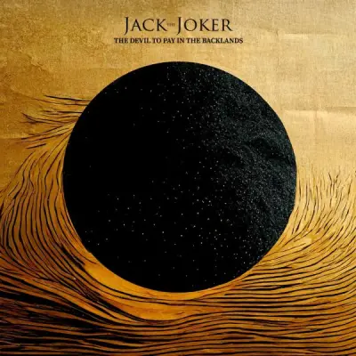 Jack The Joker - The Devil To Pay In The Backlands (2025)