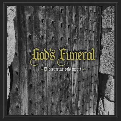 God's Funeral - El Despertar Dels Morts