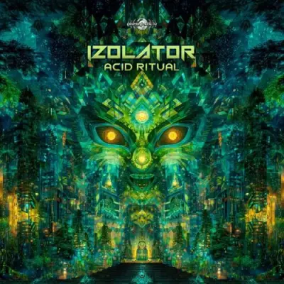 Izolator / Acid Ritual