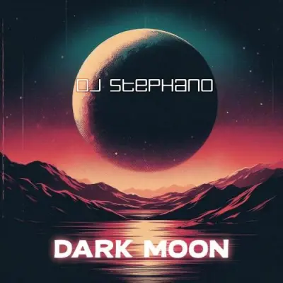 DJ Stephano / Dark Moon