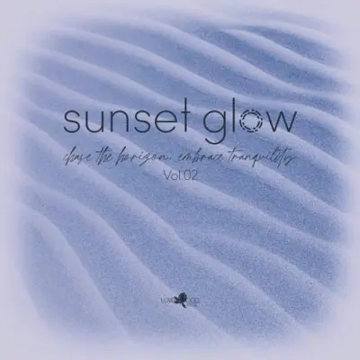 Sunset Glow, Vol.02