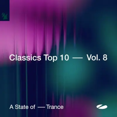 A State Of Trance - Classics Top 10 Vol. 8