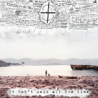 Silver Dollar Room • It Can't Rain All The Time