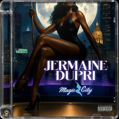 Jermaine Dupri / Magic City