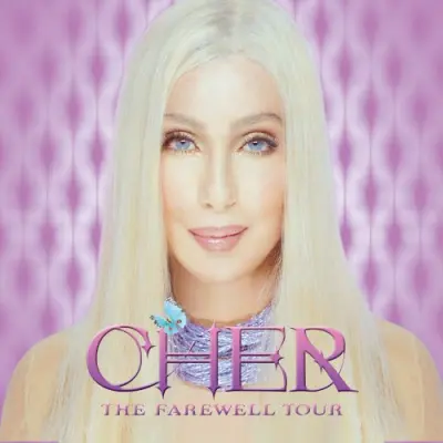 Cher / The Farewell Tour
