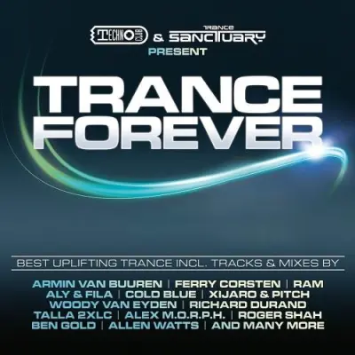 Talla 2XLC pres. Trance Forever