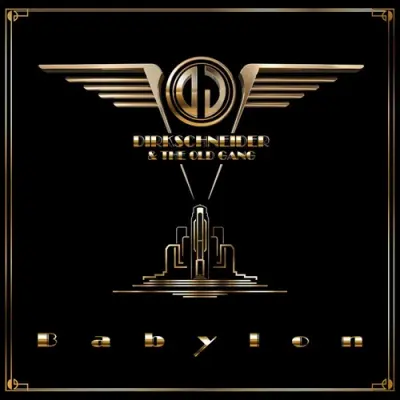 Dirkschneider & The Old Gang - Babylon