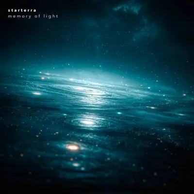 Starterra / Memory of Light