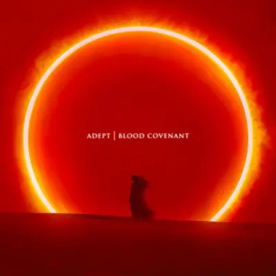 Adept - Blood Covenant