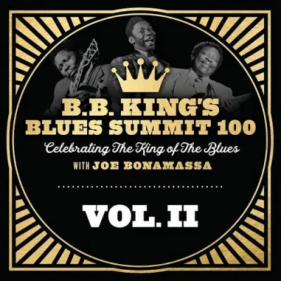Joe Bonamassa / B.B. King's Blues Summit 100, Vol. II (EP)