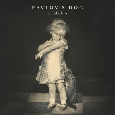 Pavlov's Dog - Wonderlust