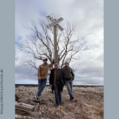 Thomas Sarrodie & Bi-polar Blues - Railroad Crossing - 2025
