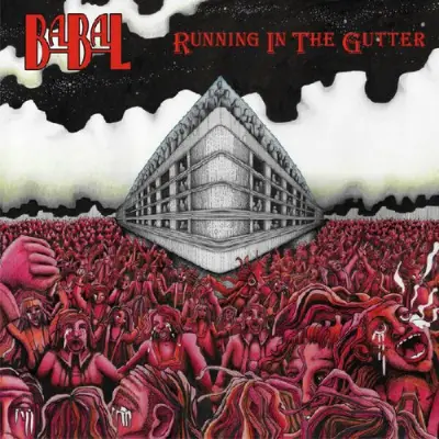 Babal • Running In The Gutter