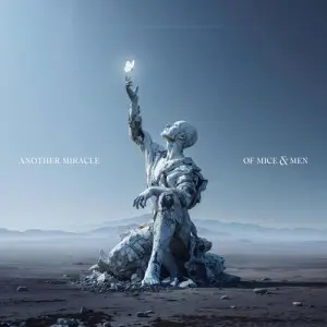 Of Mice & Men / Another Miracle