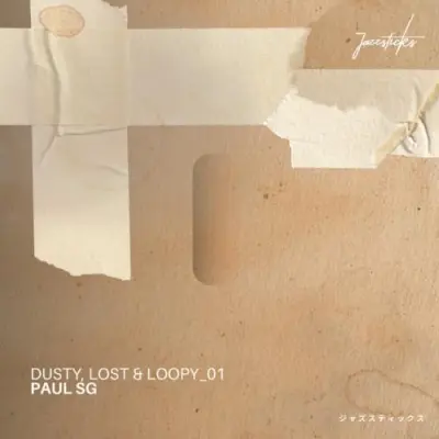 Paul SG / Dusty, Lost & Loopy Vol 1