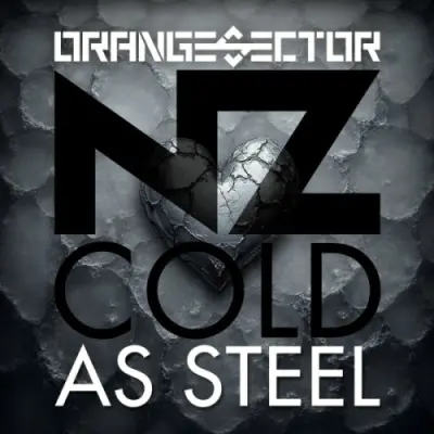 Orange Sector & NZ / Cold As Steel