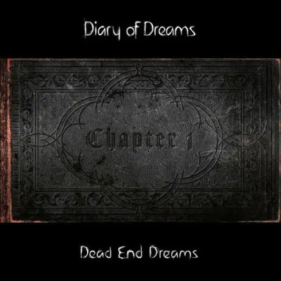 Diary of Dreams - Dead End Dreams (Chapter 1)