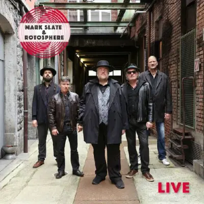 Mark Slate & Rotosphere • Live