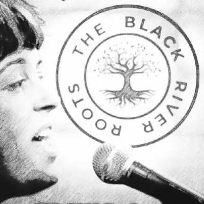 The Black River Roots • Introducing: The BRR