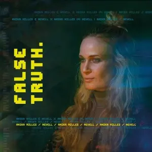 Anika Nilles / False Truth